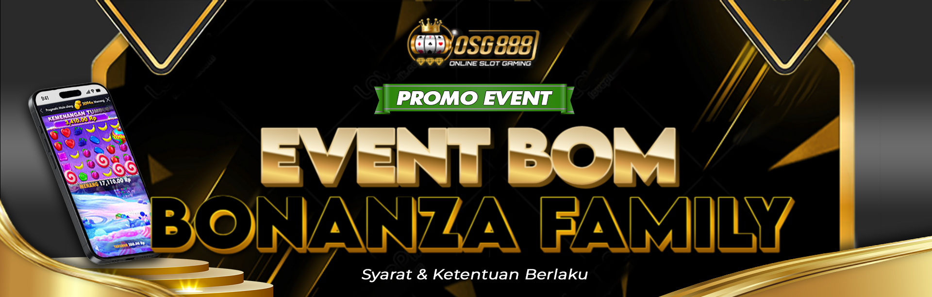 EVENT BOM BONANZA FAMILY OSG888