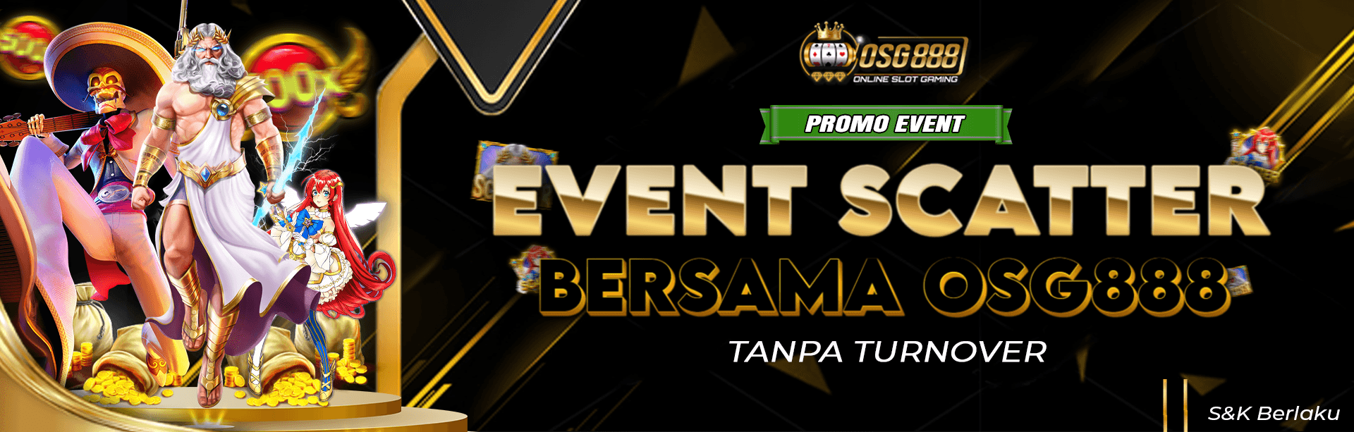 EVENT SCATTER OSG888 TANPA TO