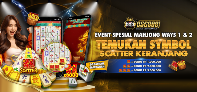 Event Spesial Mahjong Ways 1 & 2 Scatter Keranjang