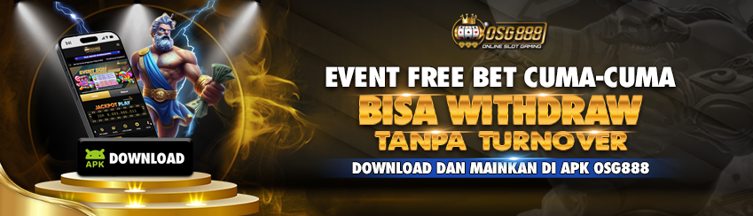 🎉 Main di APK OSG888, Auto Dapat FREE BET!