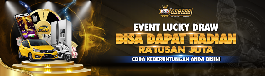 BONUS LUCKY DRAW OSG888